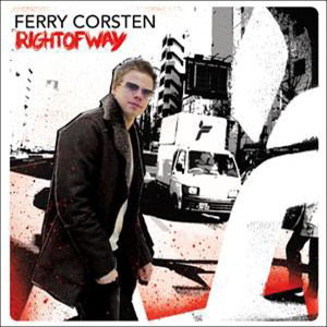 Ferry Corsten - Right Of Way.jpg
